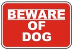 Beware of Dog, Sign Beware of Dog, Sign